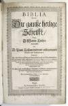 BIBLE IN GERMAN. Biblia; das ist, Die gantze heilige Schrift, durch D. Martin Luther verteutscht. 1665